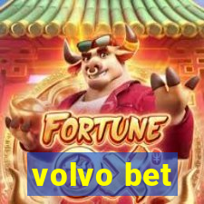 volvo bet